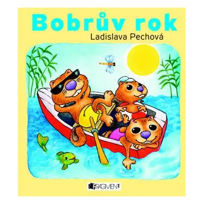 Bobrův rok (Ladislava Pechová)