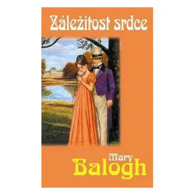 Balogh Mary: Záležitost srdce (Mary Balogh)