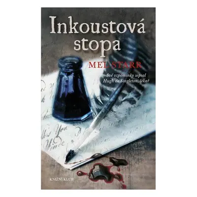 Inkoustová stopa - Mel Starr (Mel Starr)