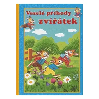 Veselé příhody zvířátek (Elke Meinardus)