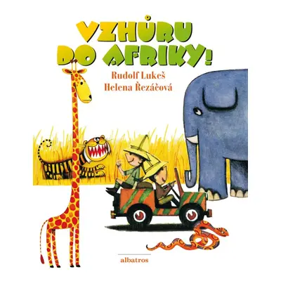 Vzhůru do Afriky (Helena Řezáčová)