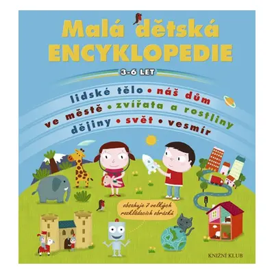 Malá dětská encyklopedie (Cécile Jugla)