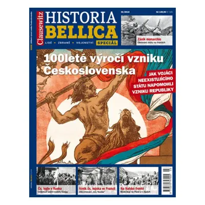 Historia Bellica Speciál 3/18 - 100leté výročí vzniku Československa