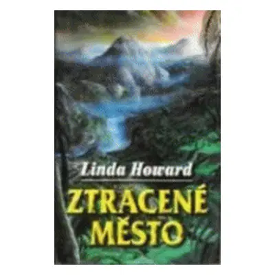 Ztracené město (Linda Howard)