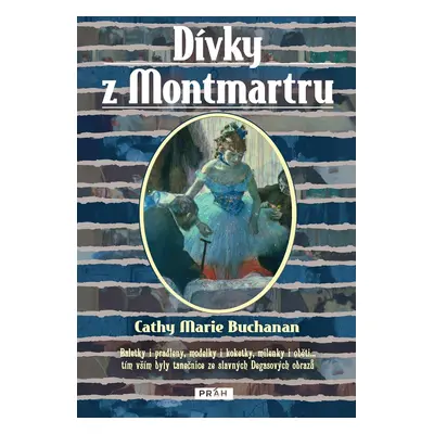 Dívky z Montmartru (Buchanan Cathy Marie)