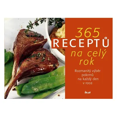 365 receptů na celý rok (Bezděková Alena)