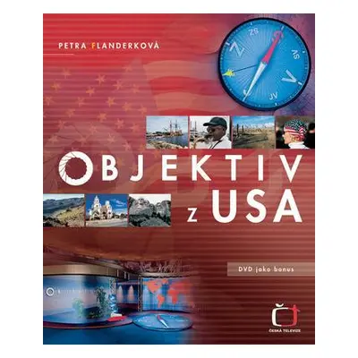 Objektiv z USA (Saturková, Jitka )