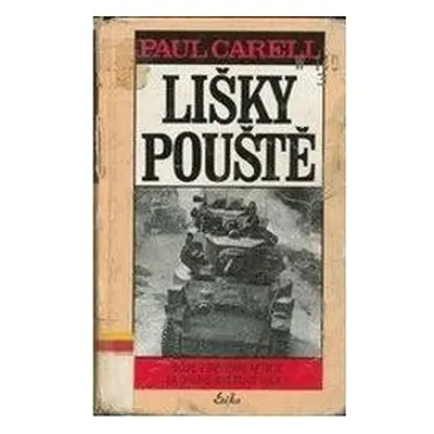 Lišky pouště (Carell Paul)