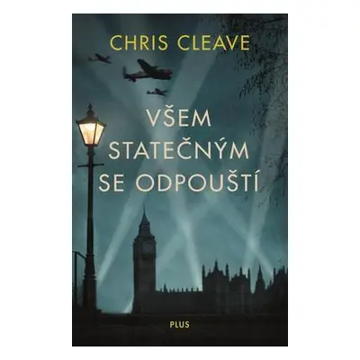 Všem statečným se odpouští (Chris Cleave)