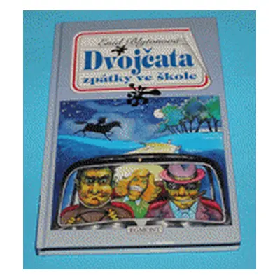 Dvojčata zpátky ve škole (Enid Blyton)