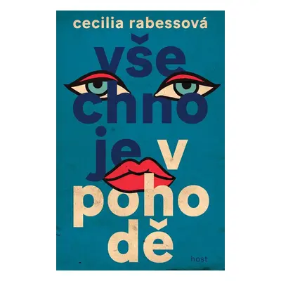 Všechno je v pohodě (Cecilia Rabessová)