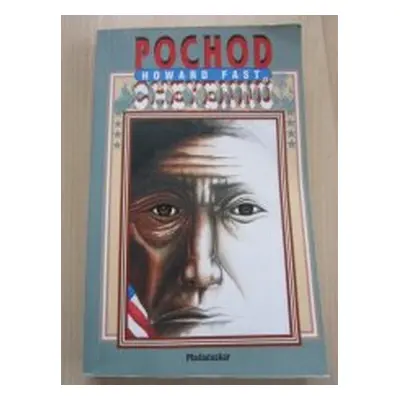 Pochod Cheyennů (Howard Fast)