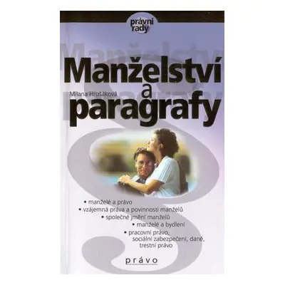 Manželství a paragrafy (Milana Hrušáková)