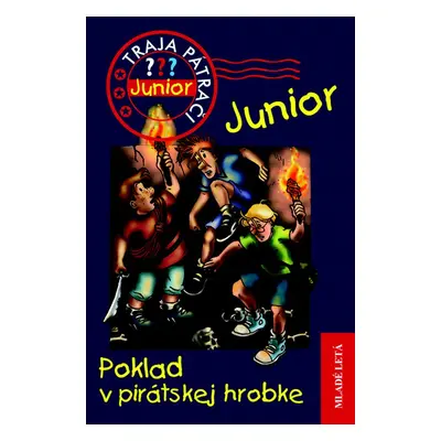 Poklad v pirátskej hrobke Junior (Ulf Blanck) (slovensky)