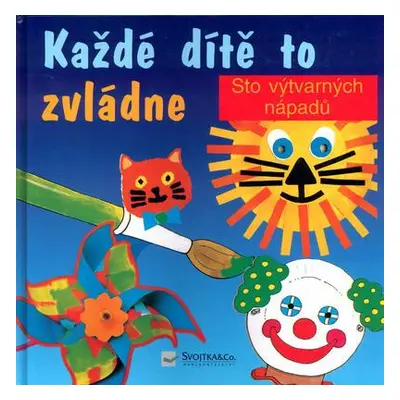 Každé dítě to zvládne (Paul Harrison)