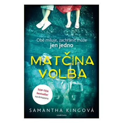 Matčina volba (Samantha Kingová)