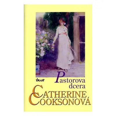 Pastorova dcera (Catherine Cookson)