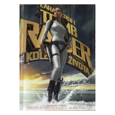 Lara Croft: Tomb Raider - Kolébka života (Dave Stern)