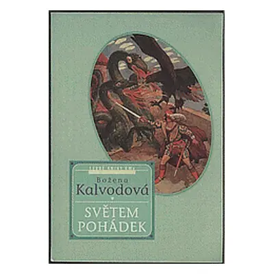 Světem pohádek (Božena Kalvodová)