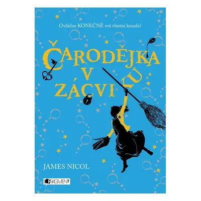 Čarodějka v zácviku - James Nicol (James Nicol)