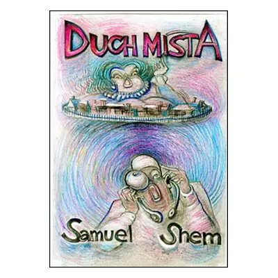 Duch místa (Samuel Shem)