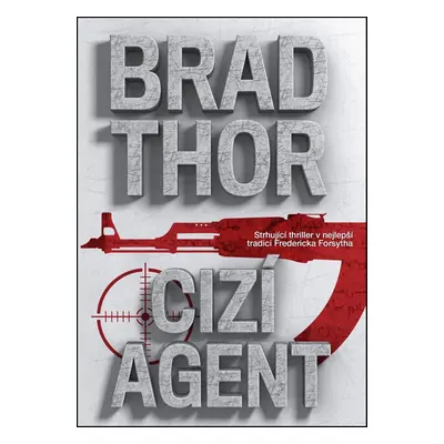 Cizí agent (Thor Brad)