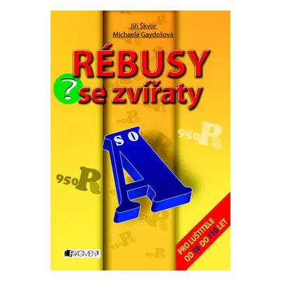 Rébusy se zvířaty (Michaela Gaydošová)