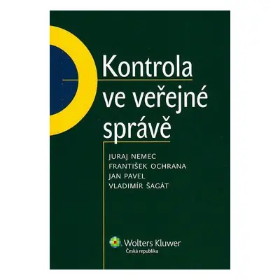 KONTROLA VE VEŘEJNÉ SPRÁVĚ (Nemec Juraj)