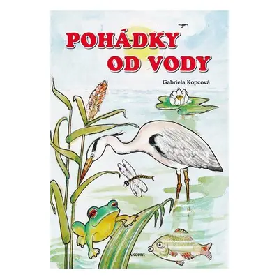 Pohádky od vody (Gabriela Kopcová)