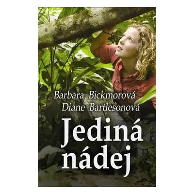 Jediná nádej (Diane Bartlesonová) (slovensky)