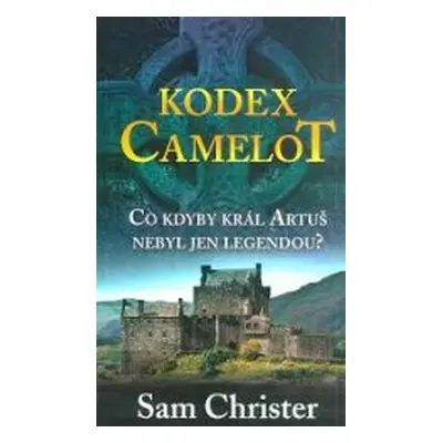 Kodex Camelot (Sam Christer)