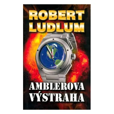 Amblerova výstraha (Robert Ludlum)