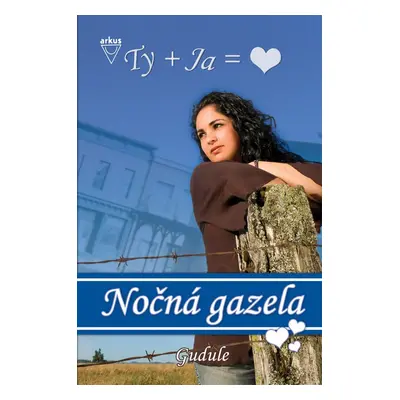 Nočná gazela (Anne Gudule) (slovensky)