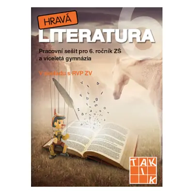 Hravá literatura 6 - pracovní sešit