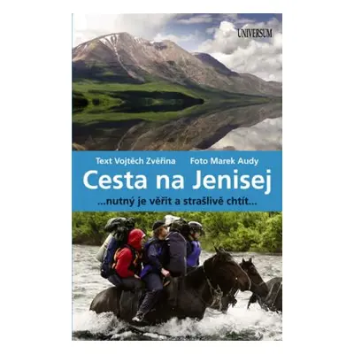 Cesta na Jenisej (Marek Audy)