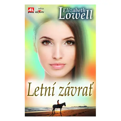 Letní závrať (Elizabeth Lowell)