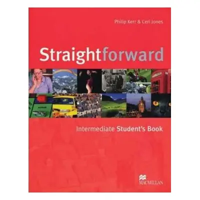 Straightforward Intermediate: Student´s Book (Philip Kerr) (EN)