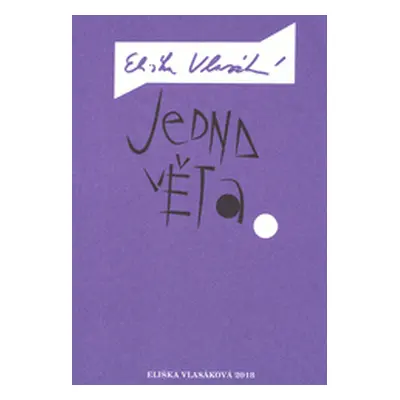 Jedna věta (Eliška Vlasáková)