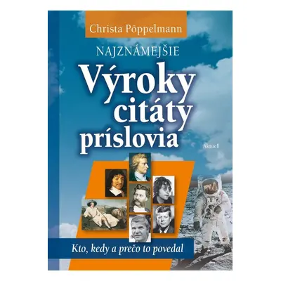 Najznámejšie výroky, citáty, príslovia (Christa Pöppelmann) (slovensky)