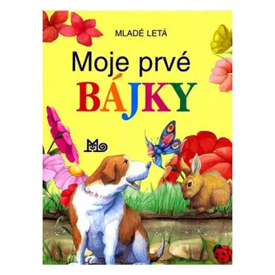 Moje prvé bájky (slovensky)