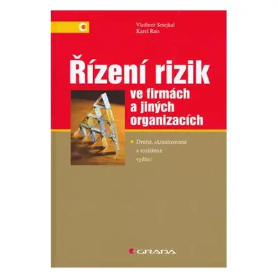 Řízení rizik ve firmách a jiných organizacích (Vladimír Smejkal)