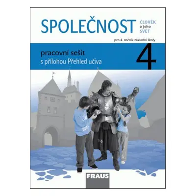 Společnost 4 pro ZŠ - pracovní sešit (Zdeněk Strašák)