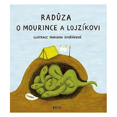 O Mourince a Lojzíkovi (Radůza)