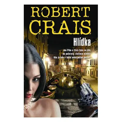 Hlídka (Robert Crais)