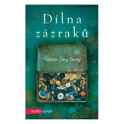 Dílna zázraků (Valérie Tong Cuong)