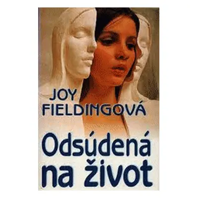 Odsúdená na život (Joy Fielding) (slovensky)