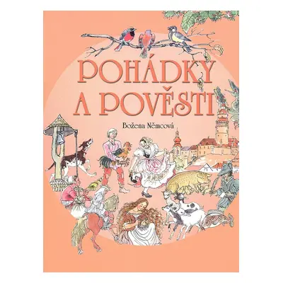 Pohádky a pověsti - Božena Němcová (Božena Němcová)