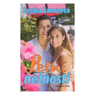 Letní něžnosti (Lenka Lanczová)