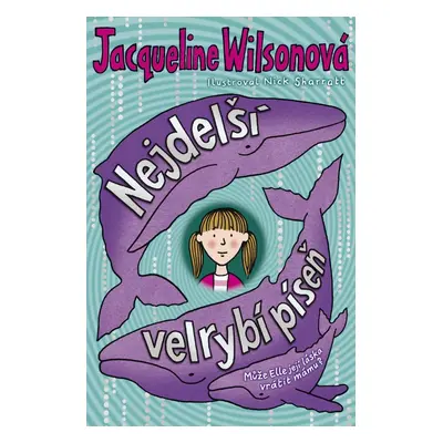 Nejdelší velrybí píseň (Jacqueline Wilson)