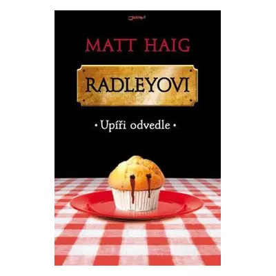 Radleyovi (Matt Haig)